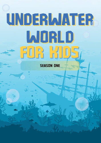 Underwater World For Kids: Season 1