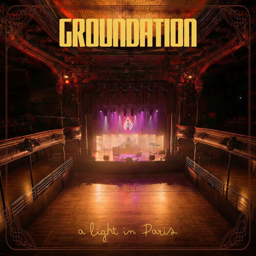 Groundation - A Light in Paris