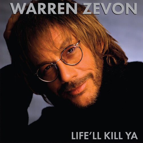 Warren Zevon - Life'll Kill Ya