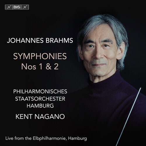 Philharmonisches Staatsorchester Hamburg - Brahms: Symphonies Nos. 1 & 2