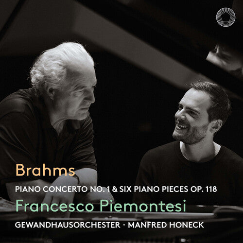 Francesco Piemontesi - Brahms: Piano Concerto No. 1 & Six Piano Pieces, Op. 118