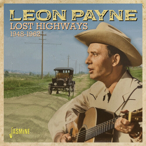 Leon Payne - Lost Highways 1948-1962