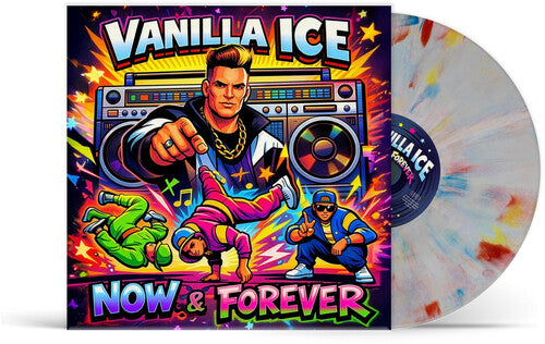 Vanilla Ice - Now & Forever