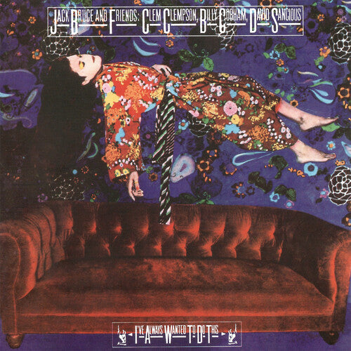 Jack Bruce & Friends - I've Always Wanted To Do This - Expanded & Remastered Edition