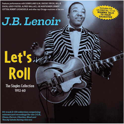J.B. Lenoir - Let's Roll: The Singles Collection 1952-60