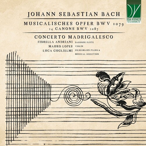 Concerto Madrigalesco - Johann Sebastian Bach: Musicalisches Opfer Bwv 1079, 14 Canons Bwv 108