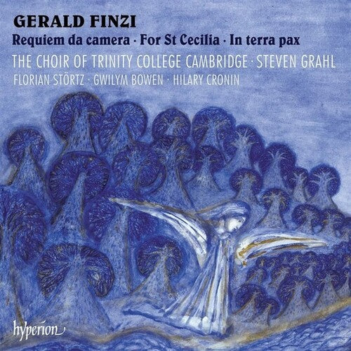 Finzi/ Steven Grahl / Choir of Trinity College - Finzi: Requiem Da Camera & Other Choral Works