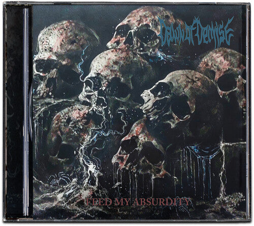 Dawn of Demise - Feed My Absurdity