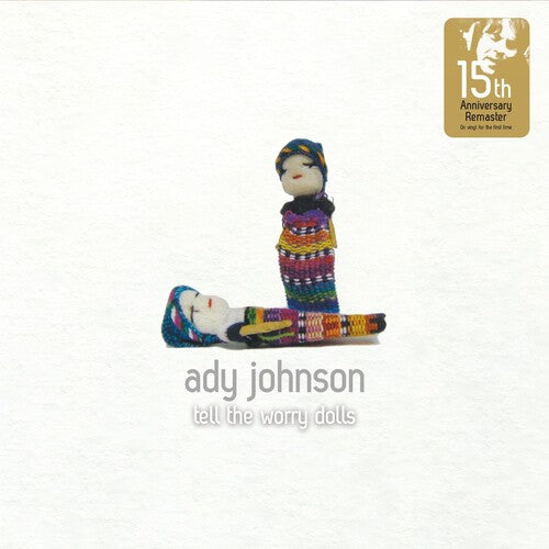 Ady Johnson - Tell the Worry Dolls