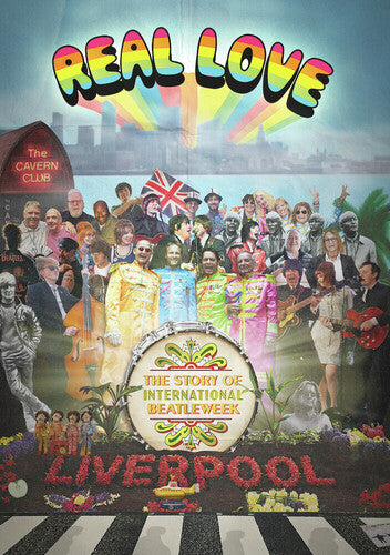 Real Love: The Story Of International Beatleweek