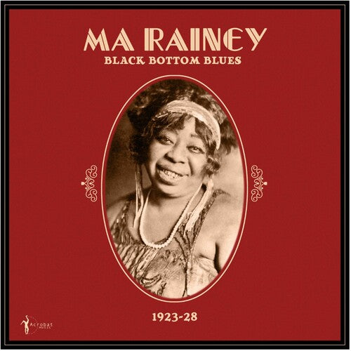 Ma Rainey - Black Bottom Blues: 1923-28