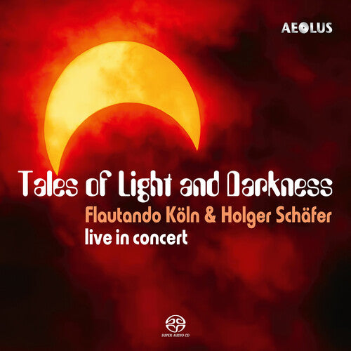 Flautando Koln - Tales of Light and Darkness