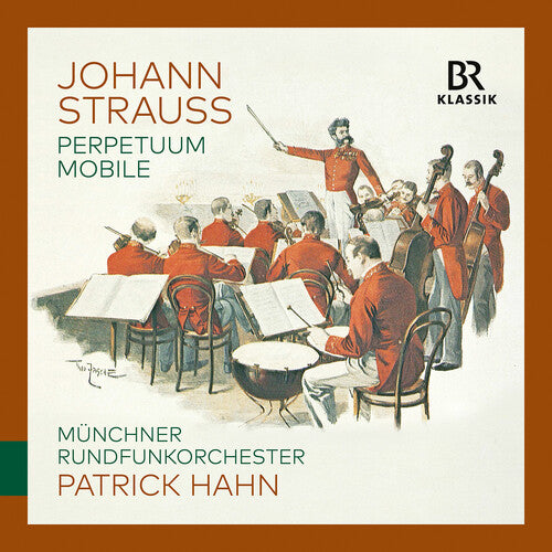 Munchner Rundfunkorchester - Johann Strauss: Perpetuum mobile