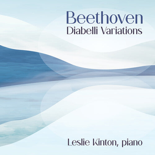 Kinton , Leslie - Beethoven: Diabelli Variations