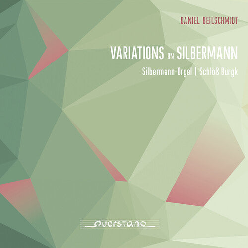 Daniel Beilschmidt - Variations on Silbermann