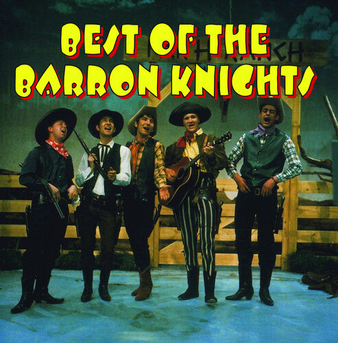 Barron Knights - The Best Of The Barron Knights