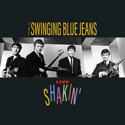 Swinging Blue Jeans - Live Shakin'