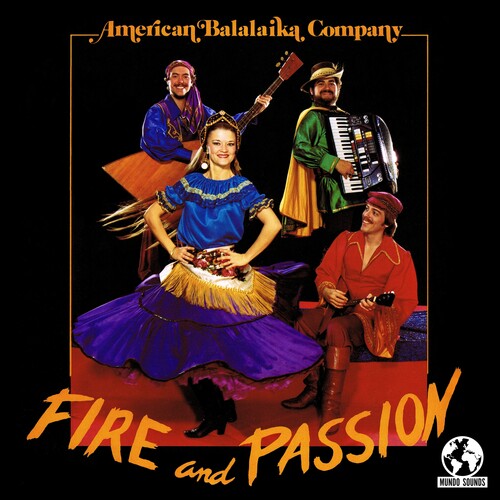 Amercan Balalaika Company - Fire And Passion