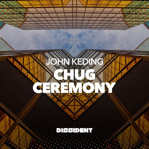 John Keding - Chug / Ceremony