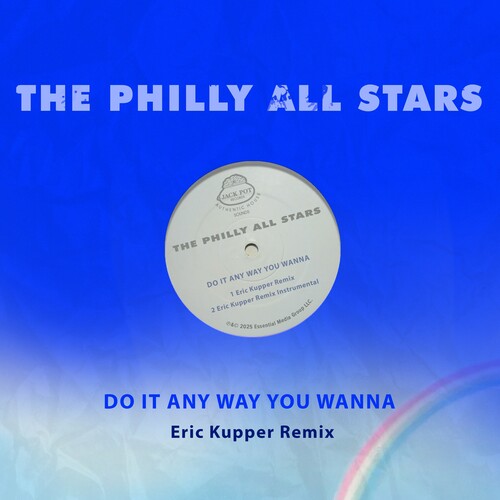 Philly All Stars - Do It Any Way You Wanna (Eric Kupper Remix)