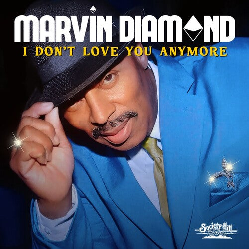 Marvin Diamond - I Don't Love You Anymore