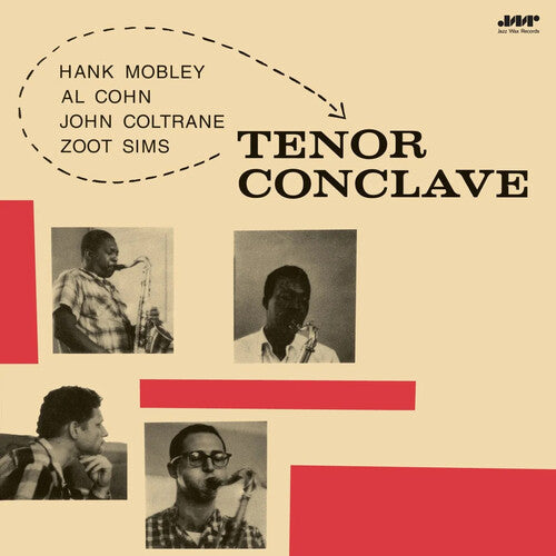 Hank Mobley / John Coltrane - Tenor Conclave - Limited 180-Gram Vinyl with Bonus Track