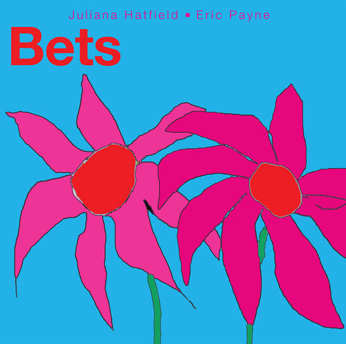Juliana Hatfield - Bets