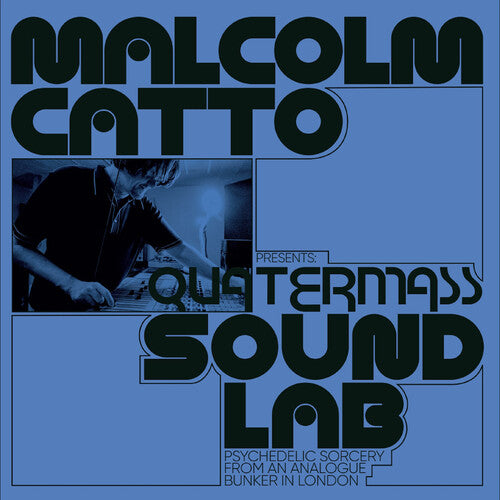 Malcolm Catto Presents: Quatermass Studios/ Var - Malcolm Catto Presents: Quatermass Studios (Various Artists)