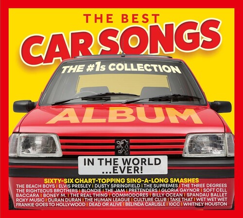 Best Car Songs in the World Ever: Number 1s Coll - Best Car Songs In The World Ever: The Number 1s Collection / Various