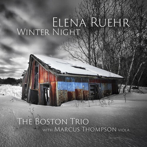 Boston Trio - Elena Ruehr: Winter Night