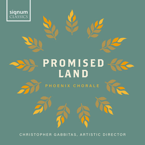 Phoenix Chorale - Promised Land