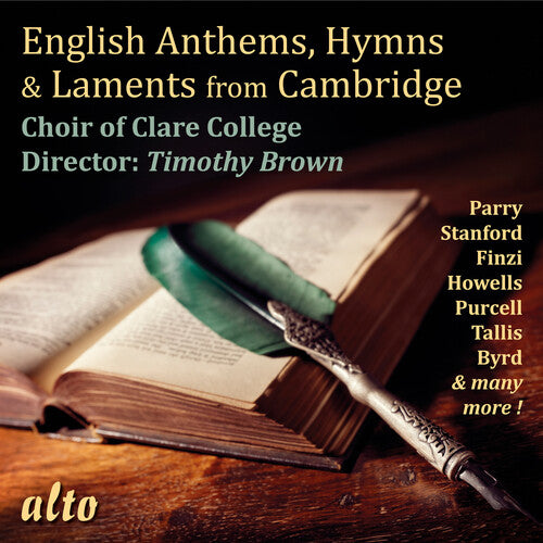 Choir of Clare College - English Anthems, Hymns & Laments From Cambridge