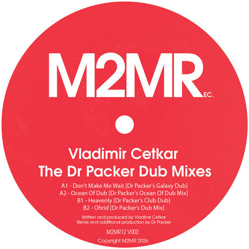 Vladimir Cetkar - The Dr Packer Dub Mixes