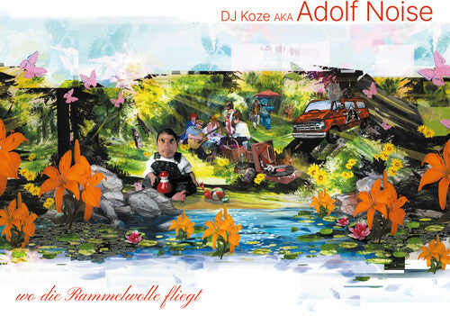 DJ Koze (Aka Adolf Noise) - Wo Die Rammelwolle Fliegt