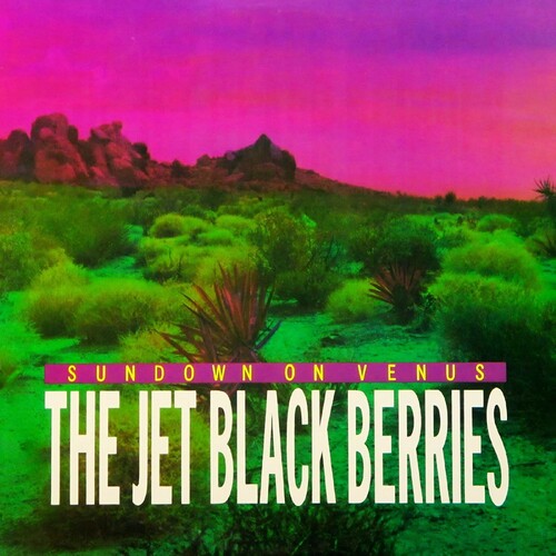 Jet Black Berries - Sundown on Venus (Definitive Edition)