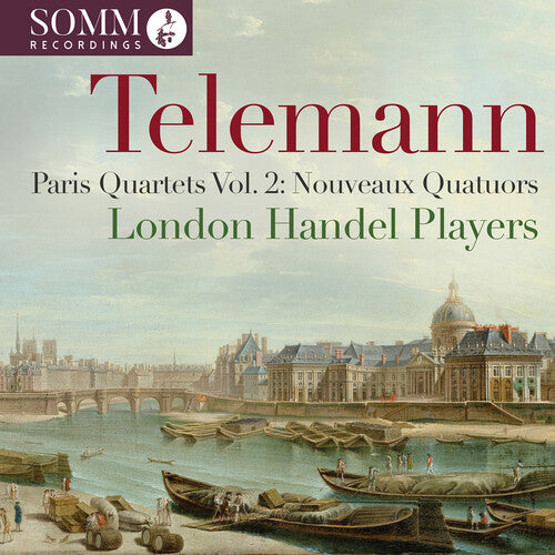 London Handel Players - Telemann: Paris Quartets, Vol. 2 - Nouveaux Quatuors