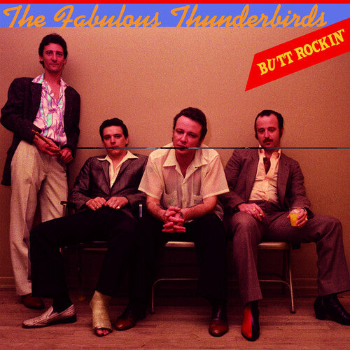 Fabulous Thunderbirds - Butt Rockin'