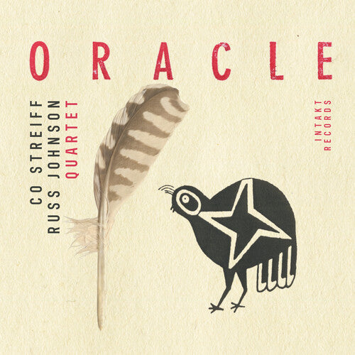 Co Streiff/ Russ Johnson Quartet - Oracle