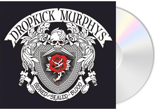 Dropkick Murphys - SIGNED and SEALED in BLOOD