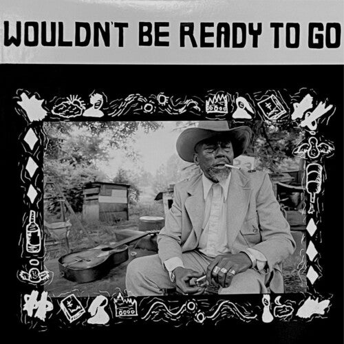 Various Artists - Wouldn't Be Ready To Go (Various Artists)