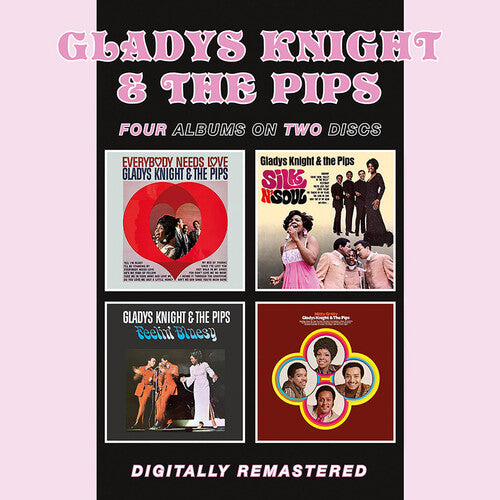 Gladys Knight & the Pips - Everybody Needs Love / Feelin' Bluesy / Silk N' Soul / Nitty Gritty