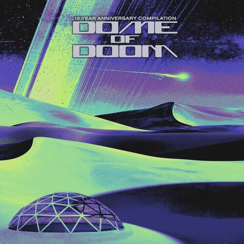 Dome of Doom Records 15 Year Anniversary/ Various - Dome of Doom Records 15 Year Anniversary Compilation (Various Artists)