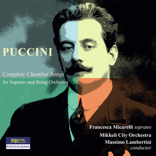 Francesca Micarelli - Puccini: Complete Chamber Songs