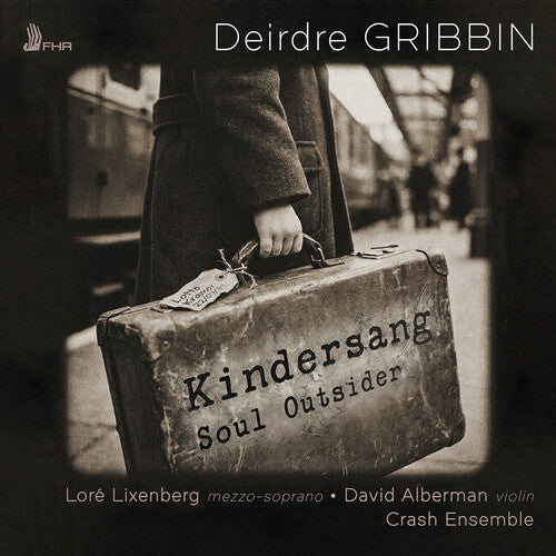 Lore Lixenberg - Gribbin: Kindersang; Soul Outsider