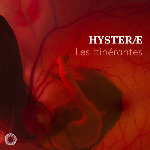 Les Itinerantes - HYSTERAE