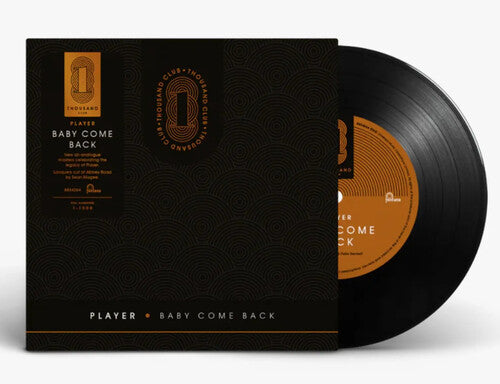 Player - Baby Come Back / Love Is Where You Find It (Thousand Club) - Limited