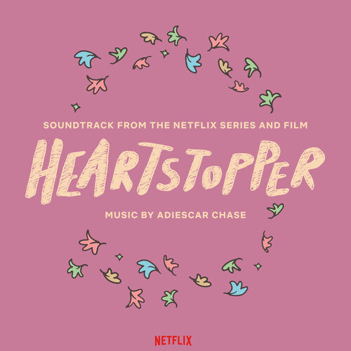 Adiesar Chase - Heartstopper - O.S.T.