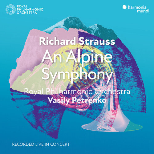 Royal Philharmonic Orchestra - Strauss: An Alpine Symphony