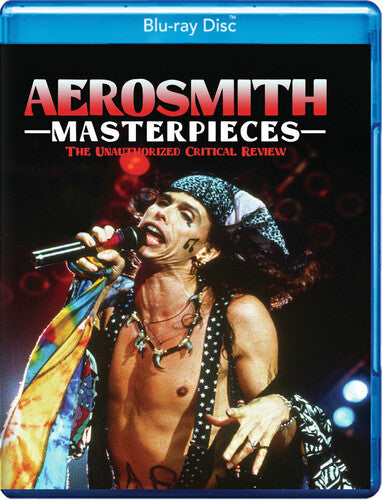 Aerosmith: Masterpieces - The Unauthorized Critical Review