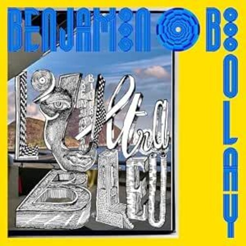 Benjamin Biolay - L'Ultrableu